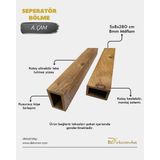 5CMX8CMX280CM Mdf Ahşap Seperatör Paravan Ayrıcı Bölme Porfili (3 Adet) - 5X8X280CM - Atlantik Çam