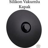 5Gen Tasarım Vakumlu %100 Silikon Tencere, Kase, Saklama Kabı Kapağı - Hava ve Koku Geçirmez (20 Cm'ye Kadar)