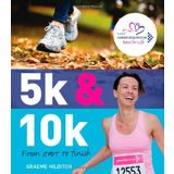 5k and 10k: From Start to Finish