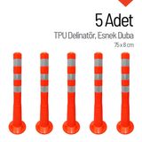 5'li Delinatör Seti 75x8 cm TPU, Esnek Duba