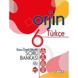 6. Sınıf Orjin Türkçe Konu Özetli Soru Bankası Gama Yayınları