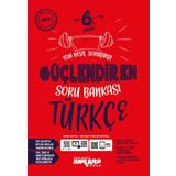 6. Sınıf Türkçe Güçlendiren Soru Bankası Ankara Yayıncılık