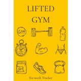 6-Week Fitness Journal for Lifted Gym Men: Tracker for Meals, Workouts, and Progress