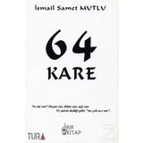 64 Kare - İsmail Samet Mutlu