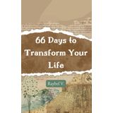 66 Days to Transform Your Life: A habit journal to build your best self one day at a time