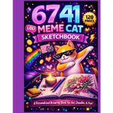 67 41 Cat Sketchbook: A Fun Personalized Drawing Book with 120 Pages (8.5 x 11)”: A Large Creative Notebook for Art, Doodles, and Fun