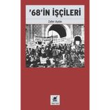 68'in İşçileri - Zafer Aydın