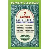 7 Ayetler - Yasin-i Şerif Tebareke ve Amme (C19)