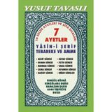 7 Ayetler - Yasin-i Şerif Tebareke ve Amme - D31A