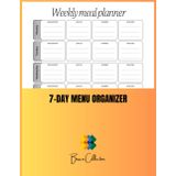 7-Day Menu Organizer: Track Daily Meals & Build Healthy Eating Habits