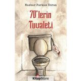 70'lerin Tuvaleti - Mazhar Furkan Torun