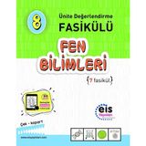 8.Sınıf Fen Bilimleri Ünite Değerlendirme Fasikülü Eis Yayınları