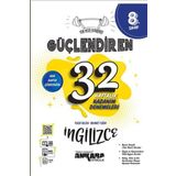8. Sınıf Güçlendiren 32 Haftalık İngilizce Kazanım Denemeleri