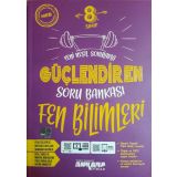 8. Sınıf LGS Fen Bilimleri Güçlendiren Soru Bankası Ankara Yayıncılık