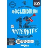 8. Sınıf LGS Güçlendiren Matematik 12 Denemeleri - Ankara Yayıncılık