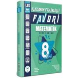 8. Sınıf LGS Matematik Favori Kazanım Etkinlikli Soru Bankası