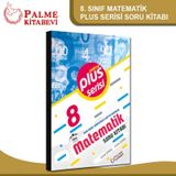 8. Sınıf Plus Matematik Soru Bankası Palme Yayınları