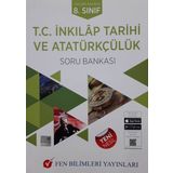 8.Sınıf T.C. İnkılap Tarihi ve Atatürkçülük Soru Bankası Fen Bilimleri Yayınları