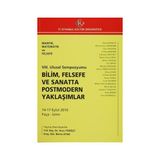 8. Ulusal Sempozyumu Bilim, Felsefe ve Sanatta Postmodern Yaklaşımlar 14-17 Eylül 2010 - kollektif
