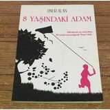 8 Yaşındaki Adam - İmzalı - (Sahafiye Kitap)
