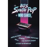 80s Synth Pop Word Search: A Fun Puzzle Book for Fans of 1980s Synthpop, New Wave and Retro Music