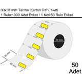 80x38 mm Karton Termal Raf Reyon Etiketi Sarı Fiyat Çerçeveli 1000'li Sarım 50 Rulo Etiket