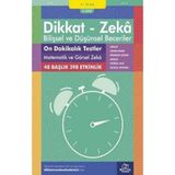 9-10 Yaş Dikkat - Zeka Bilişsel ve Düşünsel Beceriler 6. Kitap - On Dakikalık Testler Matematik ve Görsel Zeka Dikkat ve Zeka Akademisi Yayınları