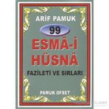 99 Esma-i Hüsna Fazileti ve Sırları Dua-099 - H. Arif Pamuk