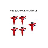 A-10 Sulama Başlığı 5'Li
