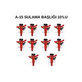 A-15 Sulama Başlığı ( 10'Lu)