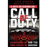 A Arte da Guerra em Call of Duty: Estratégias de Sun Tzu para Vencer no Warzone