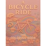 A Bicycle Ride: The Coloring Book (A to Z : The Coloring Book, Band 2)