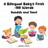 A Bilingual Baby’s First +100 Words: Swedish and Tamil
