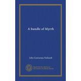A Bundle of Myrrh
