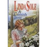 A Cornish Rose (Severn House Large Print) [Hardcover] Sole, Linda