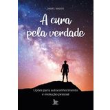 A CURA PELA VERDADE