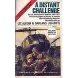 A Distant Challenge: The U.S. Infantryman in Vietnam, 1967-1972