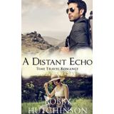 A Distant Echo: 2