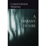 A Distant Figure
