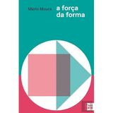 A Força da Forma