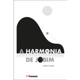A Harmonia de Jobim (Em Portugues do Brasil)