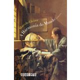 A HARMONIA DO MUNDO (NOVA EDIçãO)