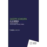 A la minga. Salinas de Guaranda. Un altro mondo è (altrove) possibile (Mimesis. UnifeStum)