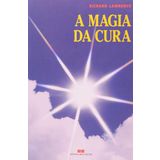 A Magia Da Cura (Em Portuguese do Brasil)