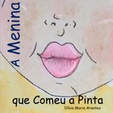A Menina que Comeu a Pinta: Sílvia Maria Arantes