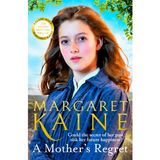 A Mother’s Regret: Book 1