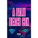 A Palm Beach Con: Greed Runs Deep. Trust Runs Out.