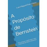 A Propósito de Bernstein: Pensamientos y Reflexiones sobre el Aprendizaje Motor y Deportivo