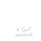 A Quiet Sketchbook
