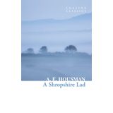 A Shropshire Lad (Collins Classics)
